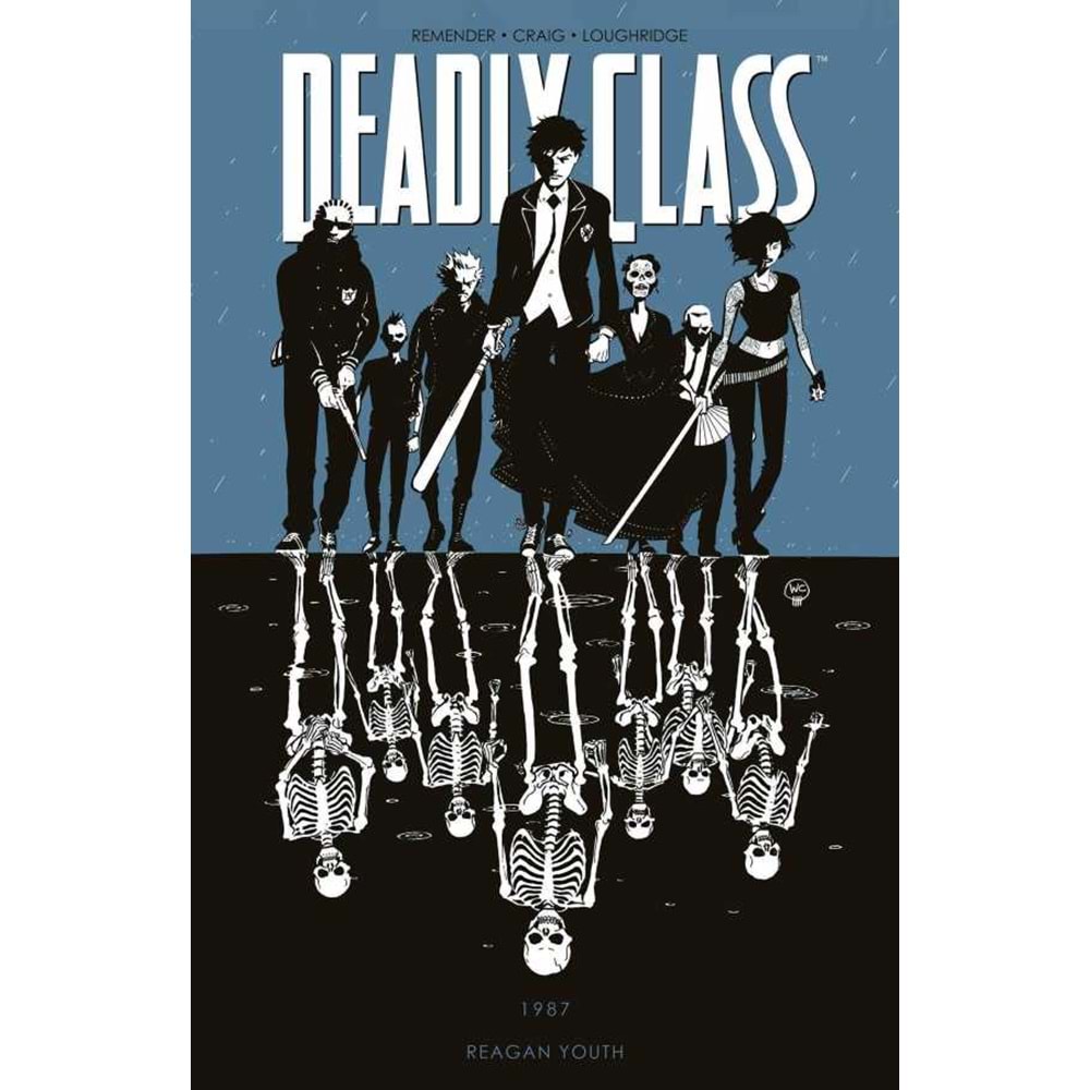 Deadly Class Vol 1 Reagan Youth TPB