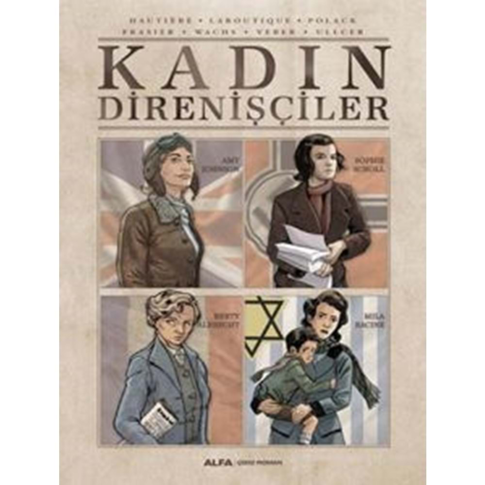 KADIN DİRENİŞÇİLER