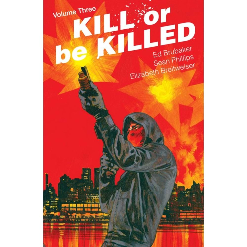 KILL OR BE KILLED VOL 3 TPB