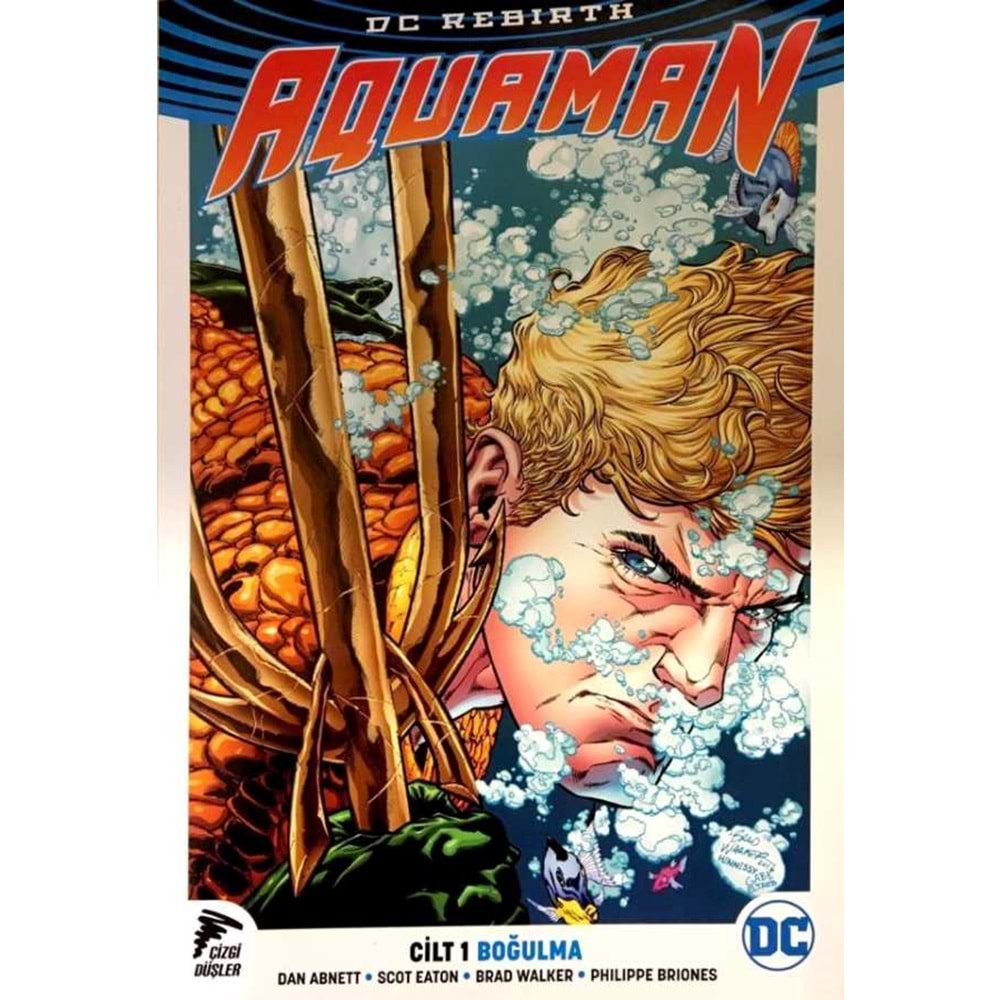 AQUAMAN (REBIRTH) CİLT 1 BOĞULMA