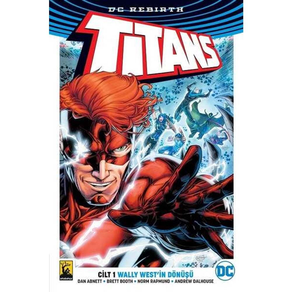 TITANS (REBIRTH) CİLT 1 WALLY WESTİN DÖNÜŞÜ