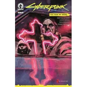 CYBERPUNK 2077 YOU HAVE MY WORD # 1-4 TAM SET