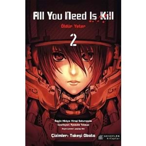 ALL YOU NEED IS KILL - ÖLDÜR YETER CİLT 1-2 TAM SET