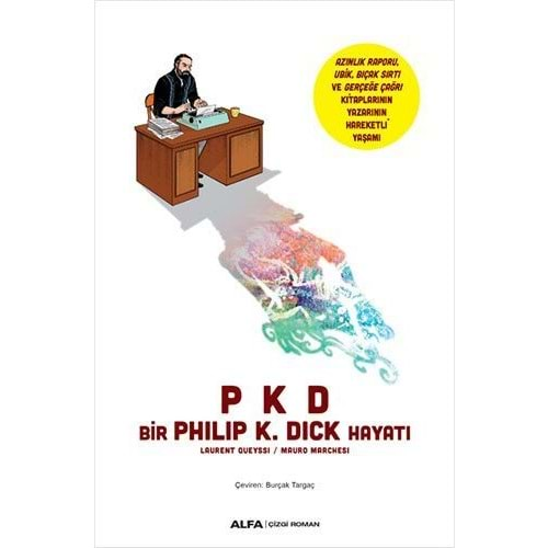 PKD BİR PHILIP K. DICK HAYATI