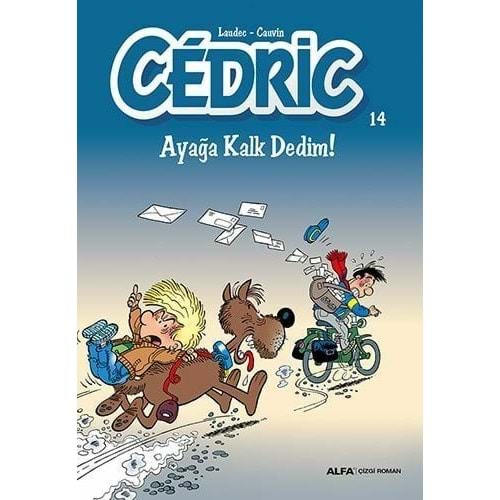 CEDRIC CİLT 14 AYAĞA KALK DEDİM