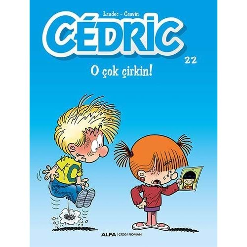 CEDRIC CİLT 22 O ÇOK ÇİRKİN