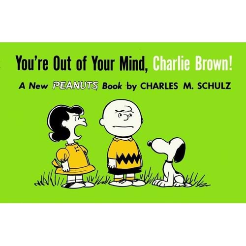 YOURE OUT OF YOUR MIND CHARLIE BROWN 1957-1959 TPB