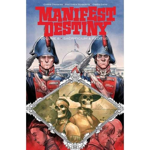 MANIFEST DESTINY VOL 8 SACRIFICIUM & REDITUS TPB