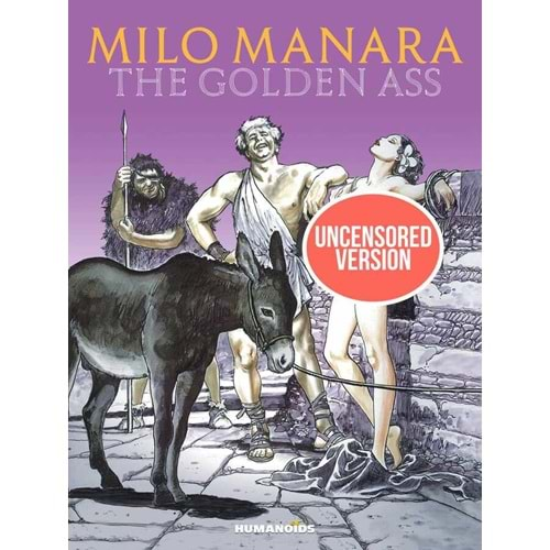 MILO MANARAS THE GOLDEN ASS HC