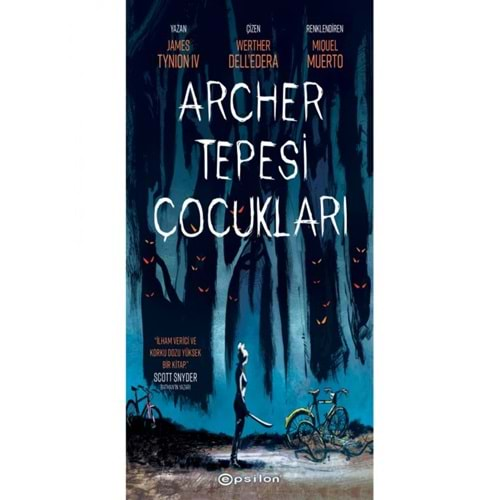 ARCHER TEPESİ ÇOCUKLARI CİLT 1