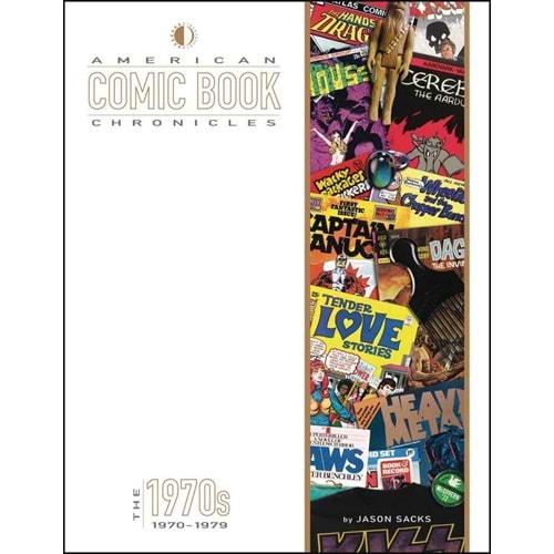 AMERICAN COMIC BOOK CHRONICLES 1970-79 HC