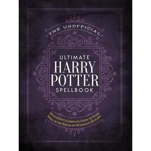 THE UNOFFICIAL ULTIMATE HARRY POTTER SPELLBOOK HC