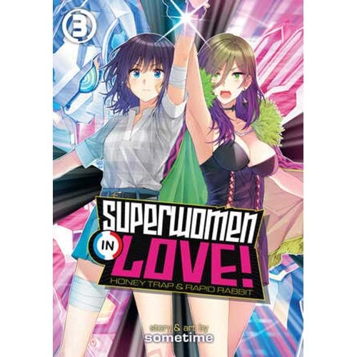 SUPERWOMEN IN LOVE HONEY TRAPS & RAPID RABBIT VOL 3 TPB