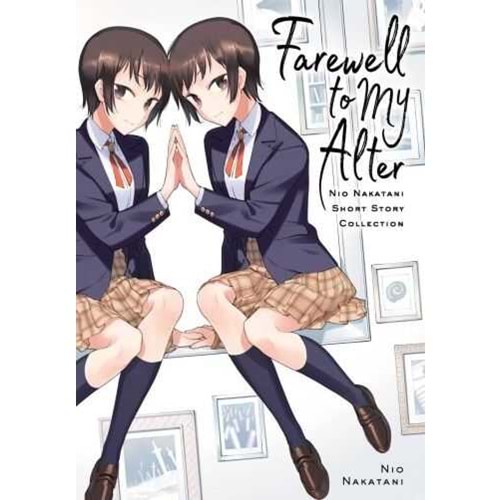 FAREWELL TO MY ALTER NIO NAKATANI SHORT STORY COLLECTION TPB