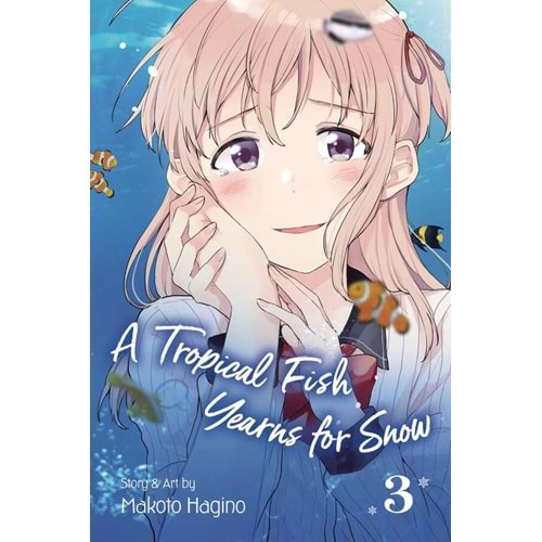 A TROPICAL FISH YEARNS FOR SNOW VOL 3 TPB