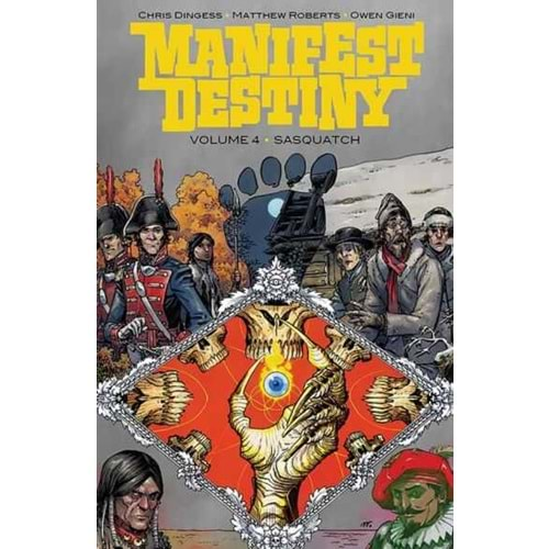 MANIFEST DESTINY VOL 4 SASQUATCH TPB