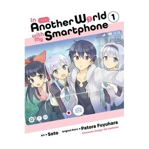 IN ANOTHER WORLD WITH MY SMARTPHONE VOL 1 TPB