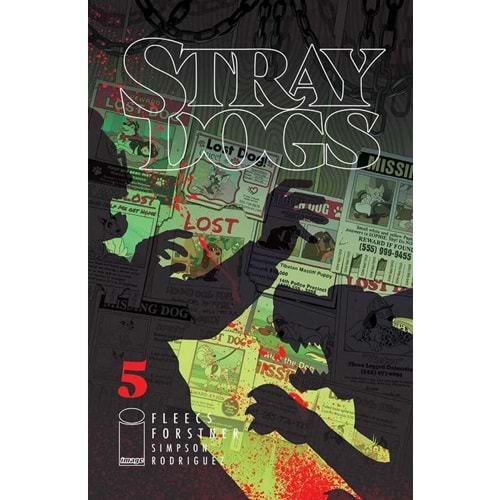 STRAY DOGS # 5 COVER A FORSTNER & FLEECS