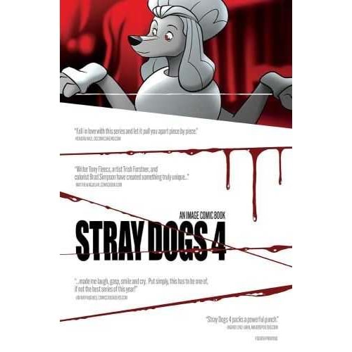 STRAY DOGS # 4 FOURTH PRINTING