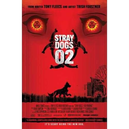 STRAY DOGS # 2 FOURTH PRINTING