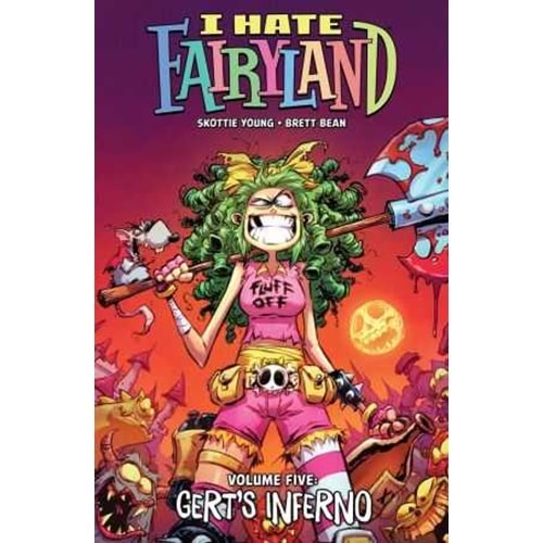 I HATE FAIRYLAND VOL 5 GERTS INFERNO TPB