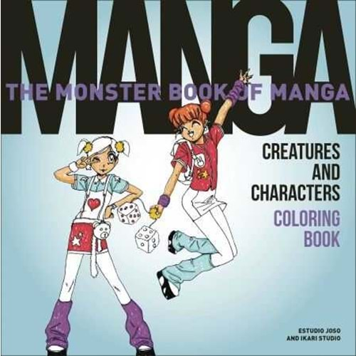 MONSTER BOOK OF MANGA CFEATURES CHARACTERS AND CHARACTERS COLORING BOOK TPB