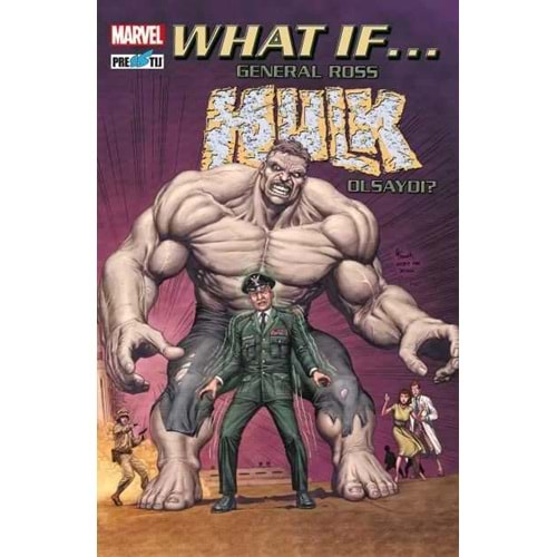 WHAT IF? GENERAL ROSS HULK OLSAYDI?