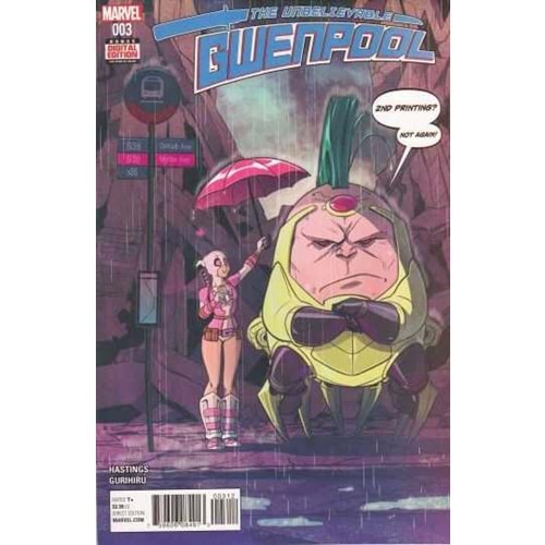 UNBELIEVABLE GWENPOOL # 3 SECOND PRINTING