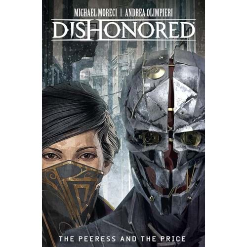 DISHONORED VOL 2 THE PEERESS AND THE PRICE HC