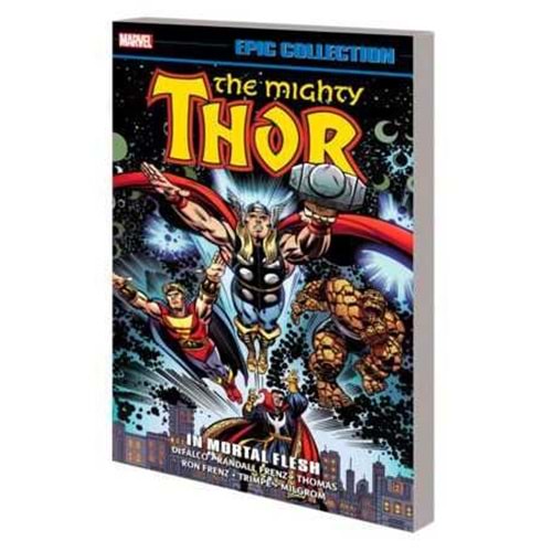 THOR EPIC COLLECTION IN MORTAL FLESH TPB
