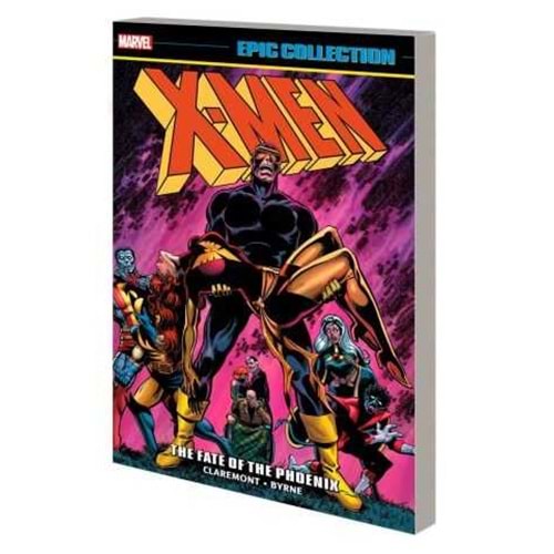 X-MEN EPIC COLLECTION THE FATE OF THE PHOENIX TPB