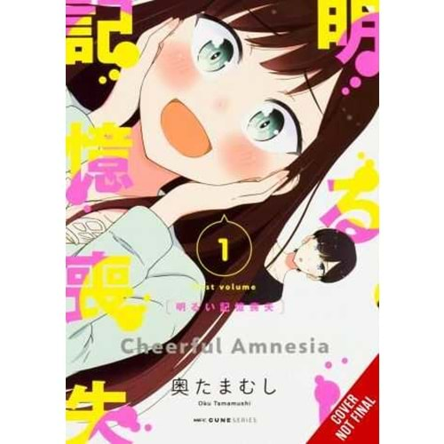 CHEERFUL AMNESIA VOL 1 TPB