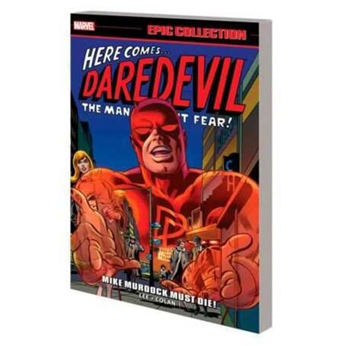 DAREDEVIL EPIC COLLECTION MIKE MURDOCK MUST DIE TPB