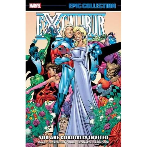 EXCALIBUR EPIC COLLECTION YOU ARE CORDIALLY INVITED TPB