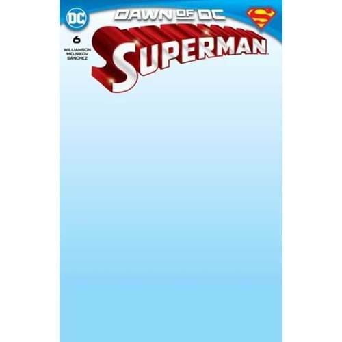 SUPERMAN (2023) # 6 COVER E BLANK CARD STOCK VARIANT