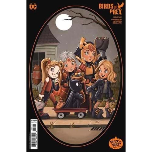 BIRDS OF PREY (2023) # 2 COVER F CHRISSIE ZULLO TRICK OR TREAT CARD STOCK VARIANT