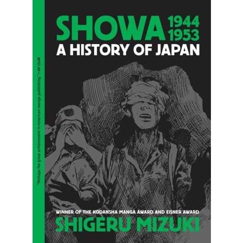 SHOWA A HISTORY OF JAPAN VOL 3 1944-1953 TPB NEW PRINTING