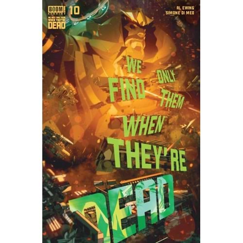 WE ONLY FIND THEM WHEN THEYRE DEAD # 10 COVER A DI MEO