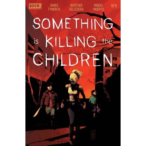 SOMETHING IS KILLING THE CHILDREN # 11 COVER A DELL EDERA