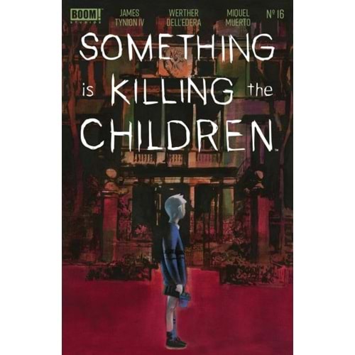 SOMETHING IS KILLING THE CHILDREN # 16 COVER A DELL EDERA