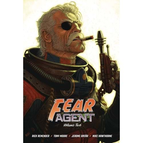 FEAR AGENT 20TH ANNIVERSARY DELUXE EDITION VOL 2 HC COVER A MOORE