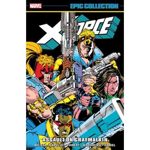 X-FORCE EPIC COLLECTION ASSAULT ON GRAYMALKIN TPB