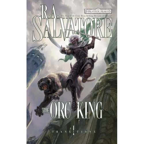 ORC KING LEGEND OF DRIZZT TRANSITIONS BOOK I MMPB
