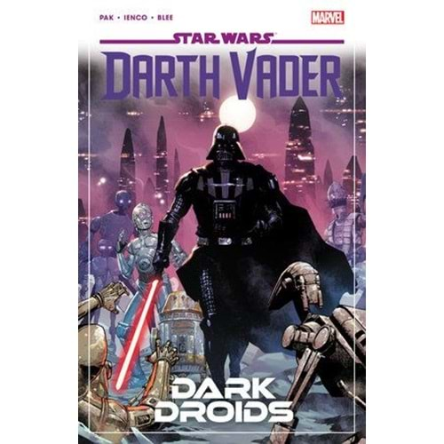 STAR WARS DARTH VADER BY GREG PAK VOL 8 DARK DROIDS TPB