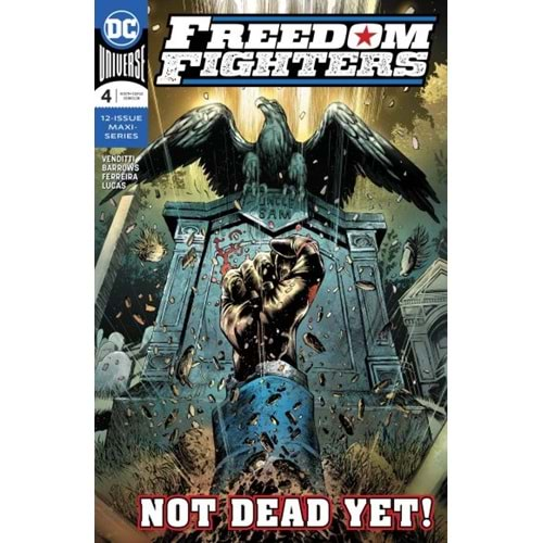 FREEDOM FIGHTERS (2018) # 4