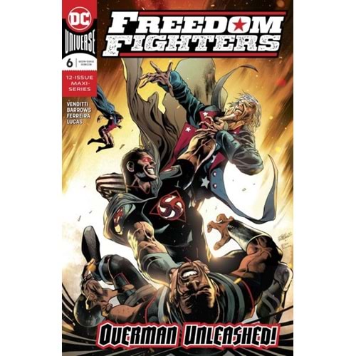 FREEDOM FIGHTERS (2018) # 6