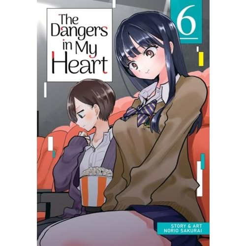 DANGERS IN MY HEART VOL 6 TPB