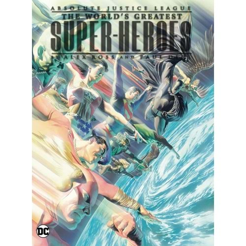 ABSOLUTE JUSTICE LEAGUE THE WORLDS GREATEST SUPER-HEROES BY ALEX ROSS & PAUL DINI HC