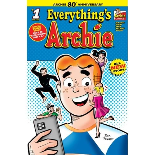 ARCHIE 80TH ANNIVERSARY EVERYTHINGS ARCHIE # 1 COVER A DAN PARENT