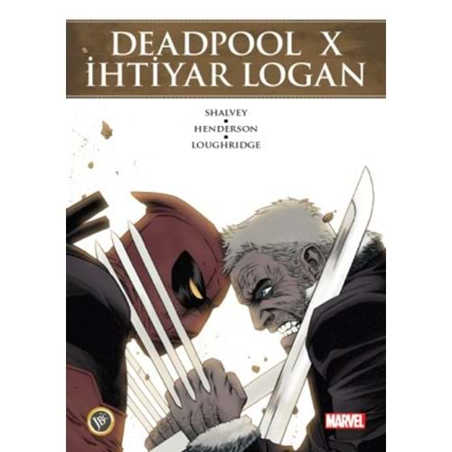 DEADPOOL X İHTİYAR LOGAN